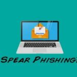 Spear Phishing