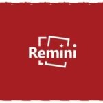 Remini Mod APK