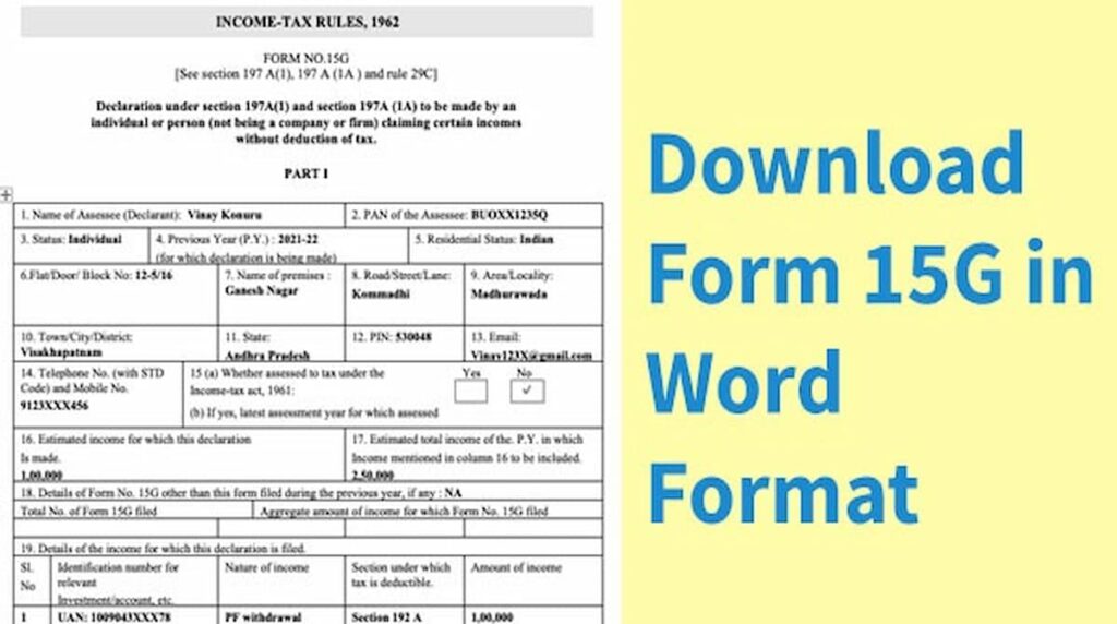 Access and download Form 15G in Word format for your convenience.